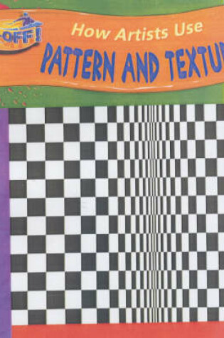 Cover of Take Off: How Artists Use Pattern & Texture