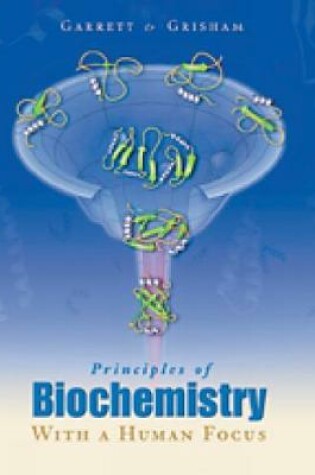 Cover of Principles of Biochemistry With a Human Focus