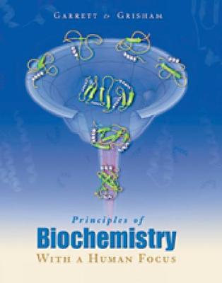 Book cover for Principles of Biochemistry With a Human Focus