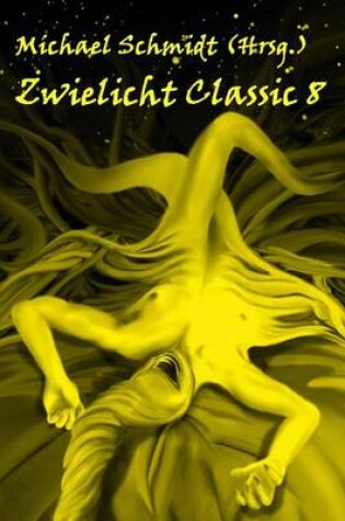 Cover of Zwielicht Classic 8