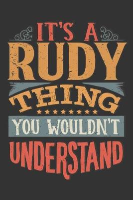 Book cover for Its A Rudy Thing You Wouldnt Understand