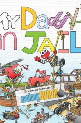 Cover of My Daddy's in Jail