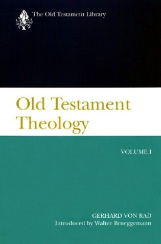 Cover of Old Testament Theology, Volume I