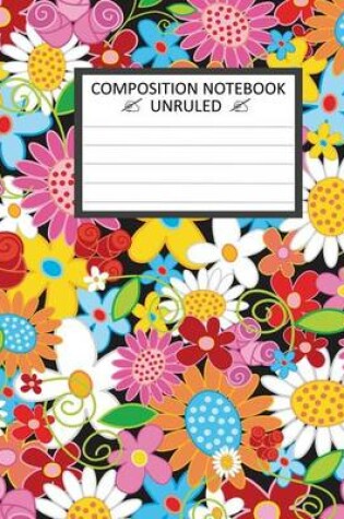 Cover of Unruled Composition Notebook 8 x 10. Vector Art Spring Flowers Black Background.