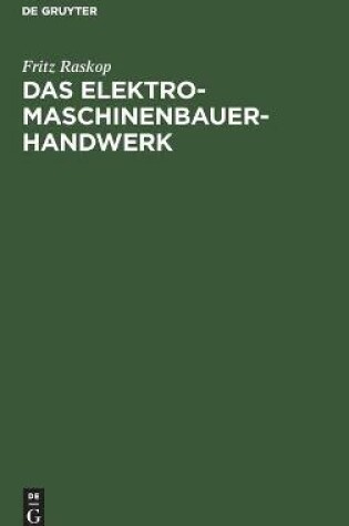 Cover of Das Elektromaschinenbauer-Handwerk