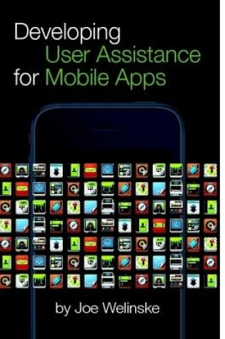 Cover of Developing User Assistance for Mobile Apps