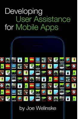 Book cover for Developing User Assistance for Mobile Apps