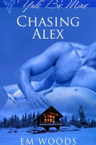 Cover of Chasing Alex