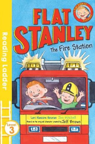 Cover of Flat Stanley and the Fire Station