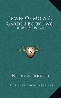 Book cover for Leaves of Morya's Garden Book Two