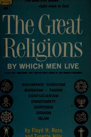 Cover of The Great Religions by Which Men Live