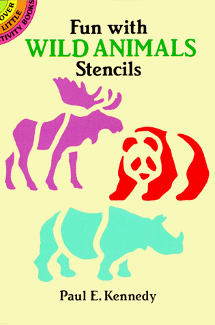 Cover of Fun with Wild Animals Stencils