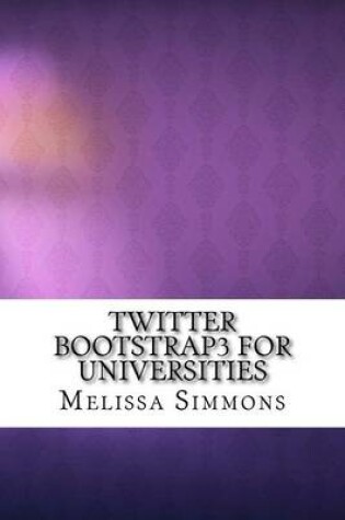 Cover of Twitter Bootstrap3 for Universities