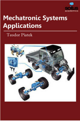 Cover of Mechatronic Systems Applications