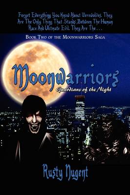 Book cover for Book Two of the Moonwarriors Saga