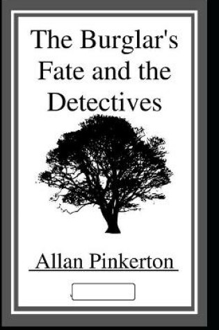 Cover of The Burglar's Fate and The Detectives annotated