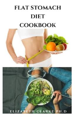 Book cover for Flat Stomach Diet Cookbook