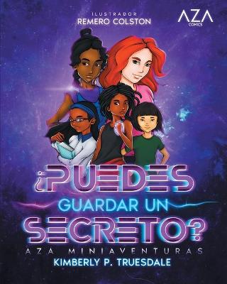 Book cover for Aza Comics ¿Puedes Guardar Un Secreto? [Cyberpunk Edición]