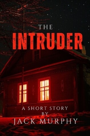 Cover of The Intruder
