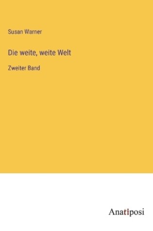 Cover of Die weite, weite Welt