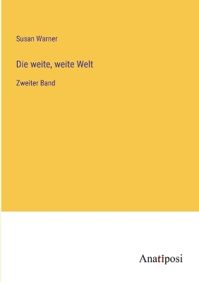 Book cover for Die weite, weite Welt