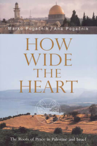 Cover of How Wide the Heart
