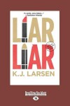 Book cover for Liar, Liar: