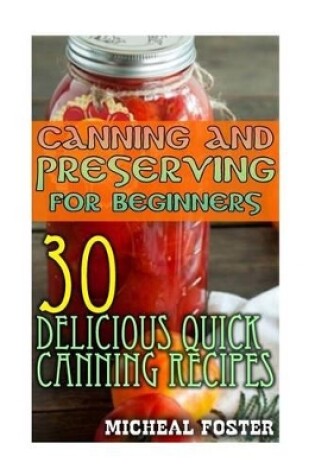 Cover of Canning and Preserving for Beginners