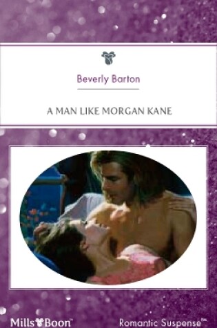 Cover of A Man Like Morgan Kane