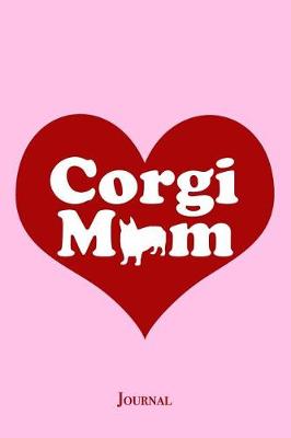 Book cover for Corgi Mom Journal