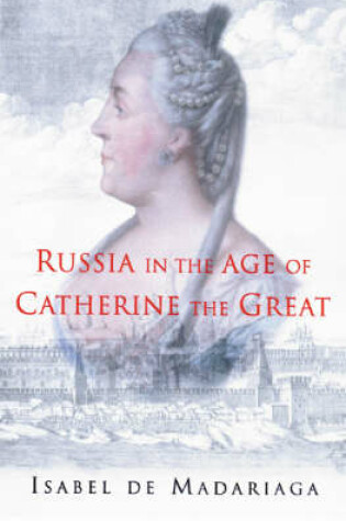 Cover of Russia in the Age of Catherine the Great