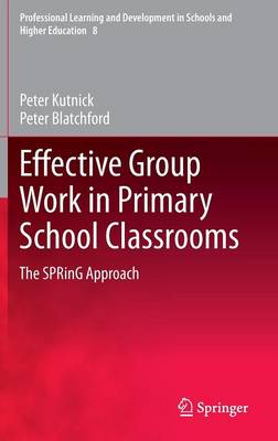 Book cover for Effective Group Work in Primary School Classrooms
