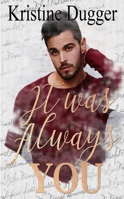 Book cover for It Was Always You