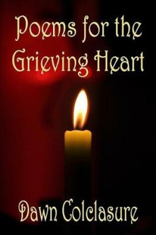 Cover of Poems for the Grieving Heart