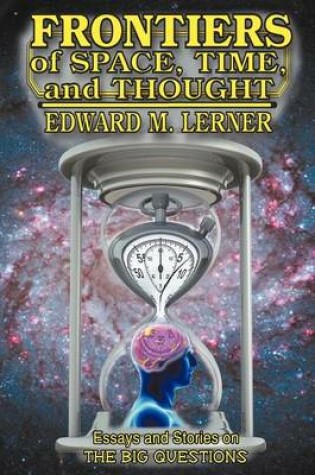 Cover of Frontiers of Space, Time and Thought