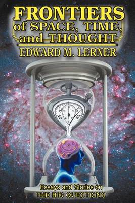 Book cover for Frontiers of Space, Time and Thought