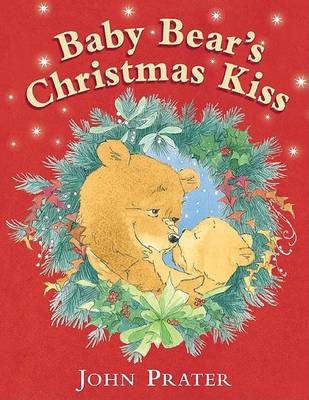 Book cover for Baby Bear's Christmas Kiss
