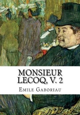 Book cover for Monsieur Lecoq, v. 2
