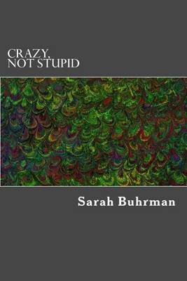 Book cover for Crazy, Not Stupid