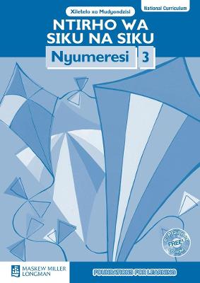 Cover of Ntirho wa Siku na Siku Nyumeresi: Giredi 3: Xiletelo xa Mudyondzisi