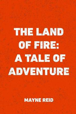 Book cover for The Land of Fire