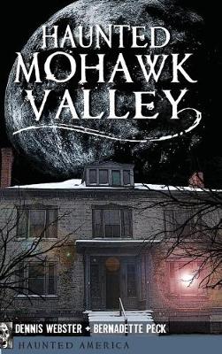 Book cover for Haunted Mohawk Valley