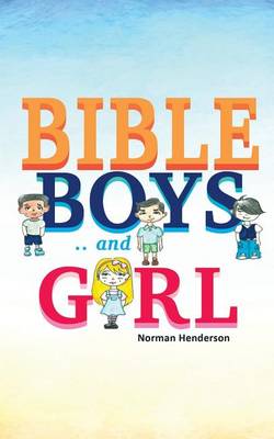 Book cover for Bible Boys.. and Girl