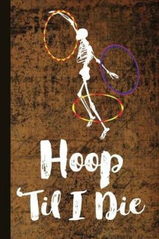 Cover of Hoop 'til I Die