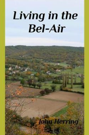 Cover of Living in the Bel-Air