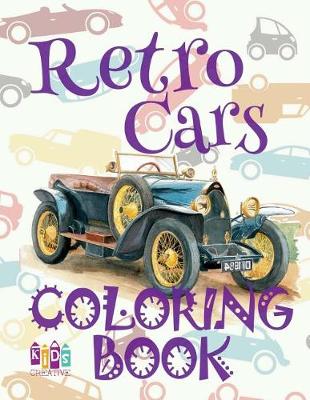Book cover for Retro Cars Coloring Book