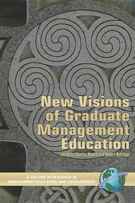 Book cover for New Visions of Graduate Management Education. Research in Management Education and Development.