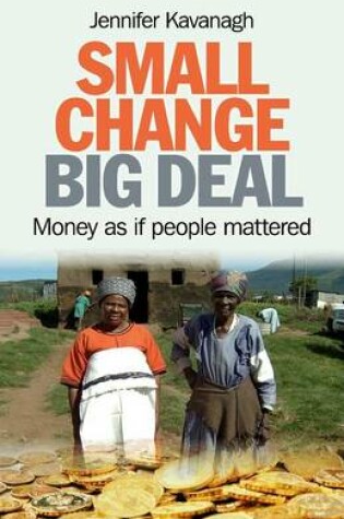 Cover of Small Change, Big Deal