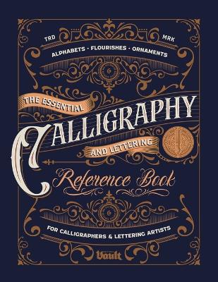 Book cover for The Essential Calligraphy & Lettering Reference Book