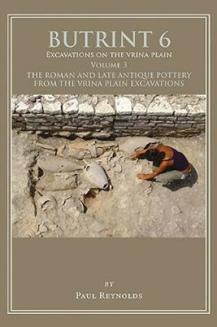 Cover of Butrint 6: Excavations on the Vrina Plain Volume 3